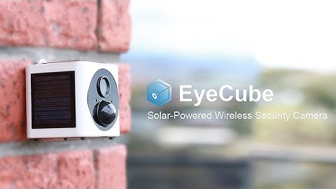 EyeCube I Solar powered Wireless Cam