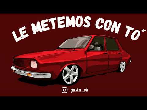 ⚡le-metemos-con-to'⚡-(enganchado)✘gastaok