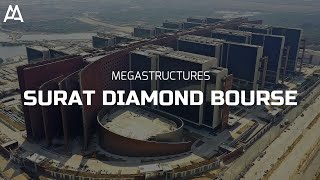 Megastructure: Surat Diamond Bourse #architecture