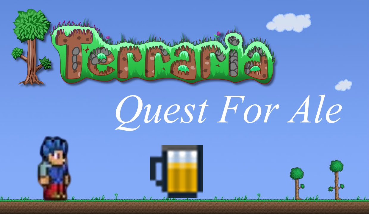 Let's Play Terraria Quest For Ale (Ep 9) YouTube