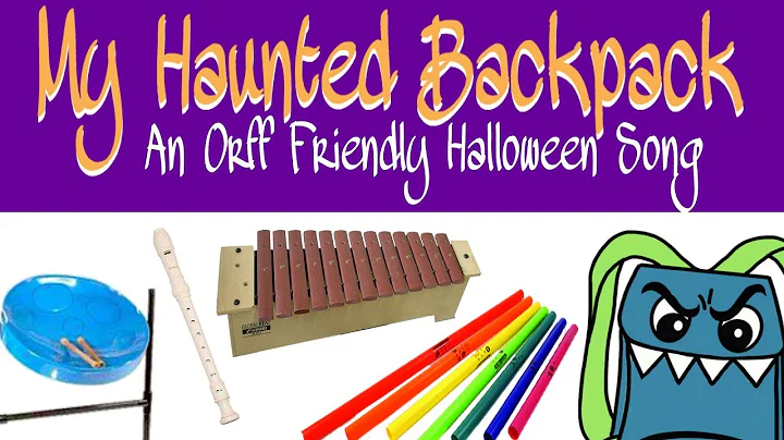 My Haunted Backpack - Xylophone, Jumbie, Recorder and Boomwhacker Halloween Song