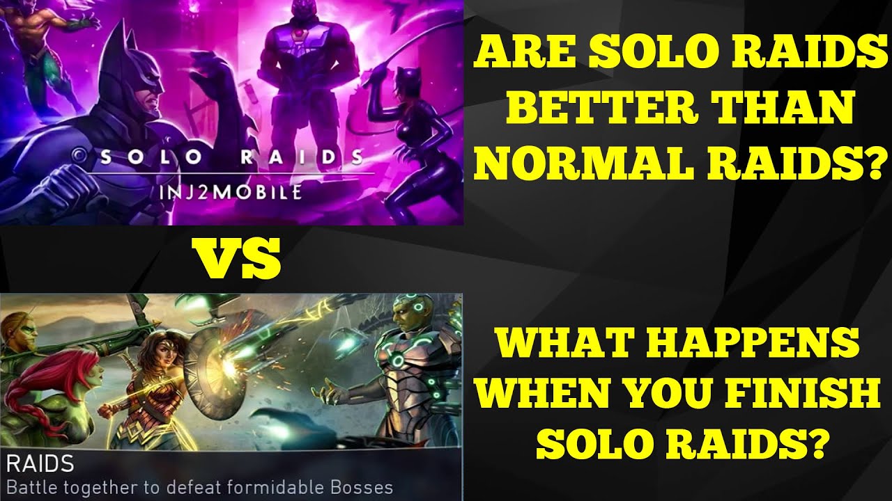 All Normal Raids Solo Raids Vs Normal Raids! What Happens When You Finish Solo Raids ...