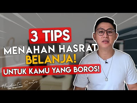 Video: Bagaimana cara berhenti mengingini?