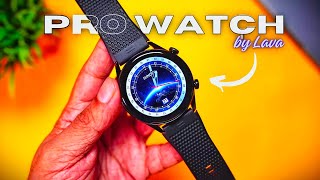 Pro Watch By Lava Review & Unboxing⚡ Best Budget Smartwatch Under 2500 #smartwatch #lava