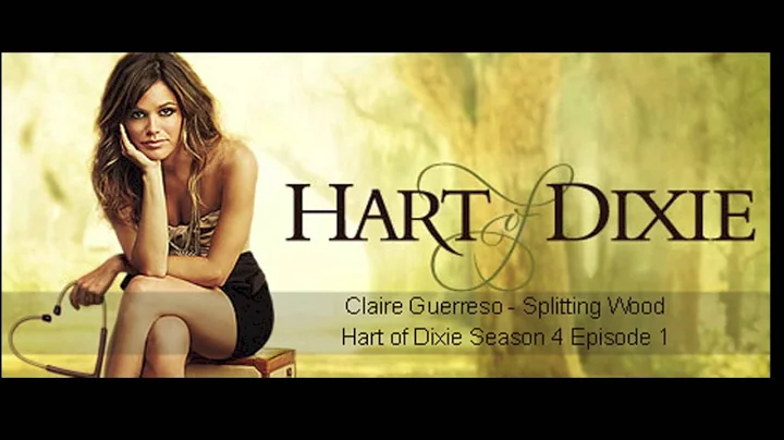 "Splitting Wood" by Claire Guerreso (feat. on CW's Hart of Dixie - Season 4x1) [OFFICIAL] - DayDayNews