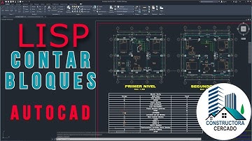 2022 LISP Contador de bloques en AutoCAD y desplegar lista