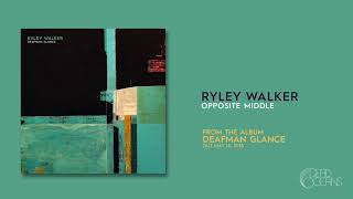 Ryley Walker - Opposite Middle (Official Audio) chords