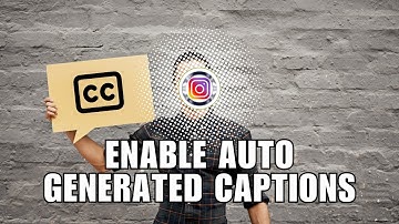 How You Can Enable Auto Generated Captions For Any Videos On Instagram?
