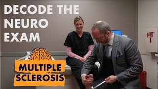 Multiple Sclerosis: Decode the MOTOR exam