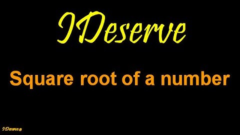 Square root of a number