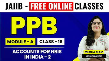 JAIIB PPB Module A Online Classes | Principles and Practices of Banking | JAIIB Exam Preparation