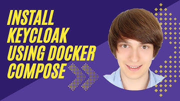 Install Keycloak Using Docker Compose | by Docker Captain