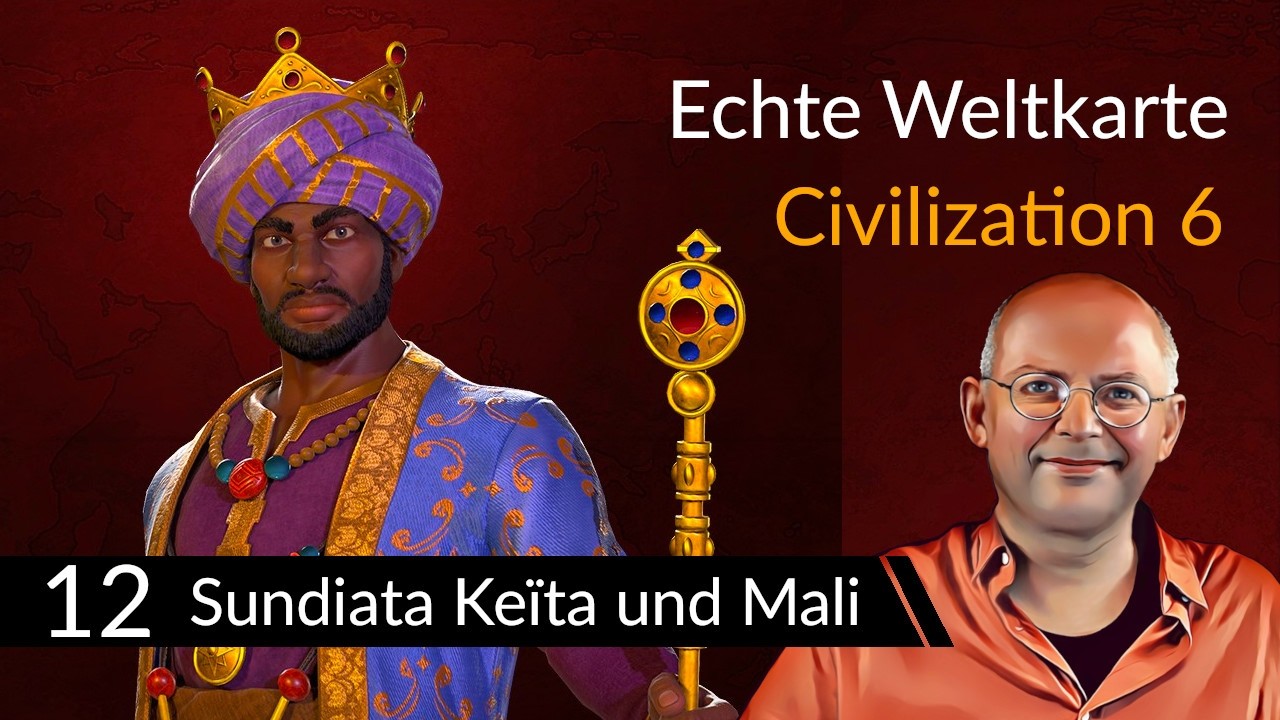Echte Weltkarte CIVILIZATION 6 Mali 12 Deutsch YouTube echte-weltkarte-civilization-6-mali-12-deutsch-youtube