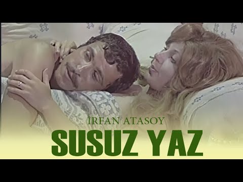 Susuz Yaz Türk Filmi | FULL | İRFAN ATASOY