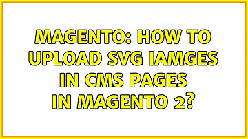 Magento: How to upload svg iamges in CMS pages in magento 2?