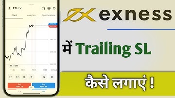 Exness Go Me Trailing Stop Loss Kaise Lagaye