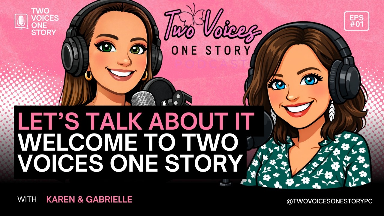 Let’s Talk About It | Episode 1 – Welcome to Two Voices One Story - YouTube