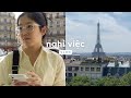 Tạm biệt công việc trong mơ • Trở lại Paris, nghỉ việc, học tiếng anh với Cambly