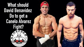 What David Benavidez should do to get a Canelo Alvarez fight, REVEALED!