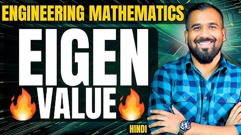 What Is Eigen Value Explained in Hindi | Engineering Mathematics Series