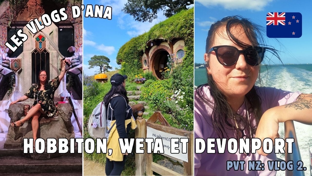 NZ, Vlog N°2 : Je (re)découvre Hobbiton, Weta Workshop et Devonport à Auckland !