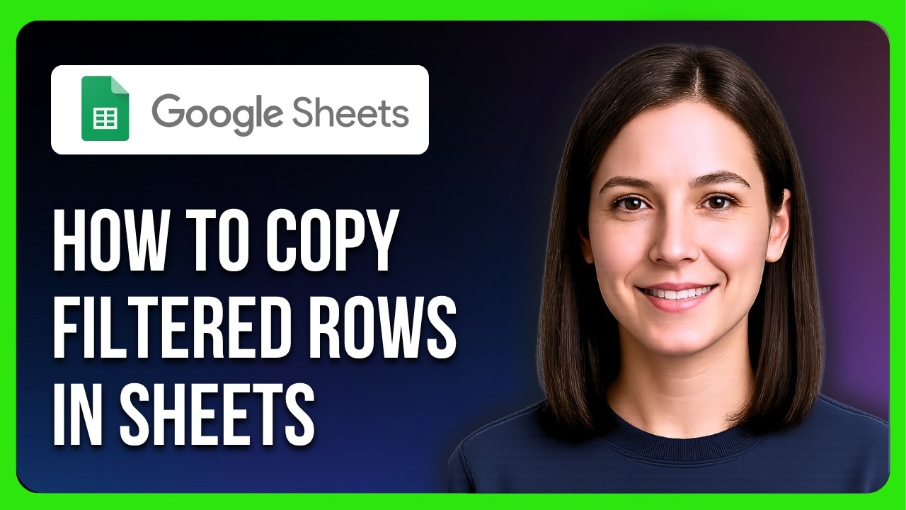 How To Copy Filtered Rows In Google Sheets - YouTube