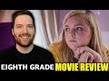 Eighth Grade - Movie Review