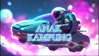 Jimmy Palikat - Anak Kampung （MrX Remix）