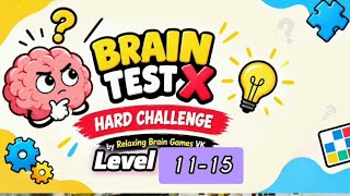 Brain test X Hard challenge level 11-15 gameplay #Relaxingbraingamesvk #braintestxvk screenshot 3
