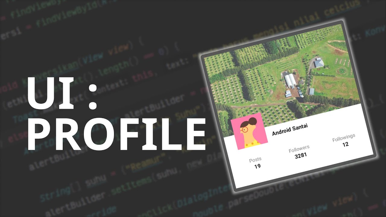 Membuat Tampilan Profil di Android Studio - YouTube