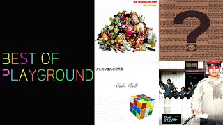 รวมเพลงฮิต PLAYGROUND [BEST OF PLAYGROUND] - PLAYGROUND