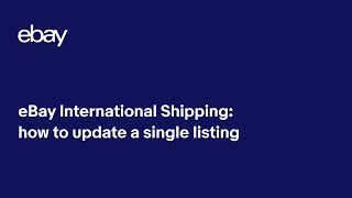 eBay International Shipping: How to update a single listing