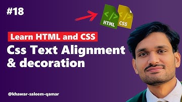 Lesson 18 CSS text alignment and decoration | html5 and css3 | learn html and CSS | beginner course