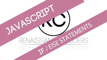 Intro to JavaScript: If Else Statements