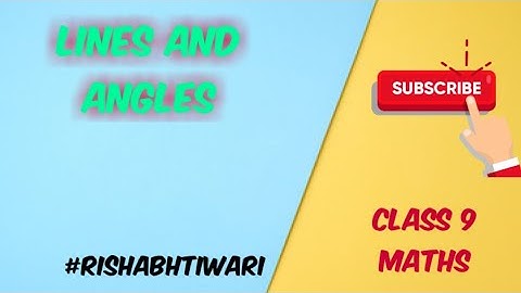 CLASS 9 MATHS | CHAPTER 6 | LINES AND ANGLES | THEOREM 6.2 |#class9mathsrishabhtiwari