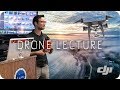 SB Drone Club Lecture | Drone Photography and Videography