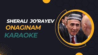 Sherali Jorayev- Onaginam Karaoke Remastered Version