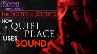 How Effective Use Of Sound Makes A QUIET PLACE So Scary