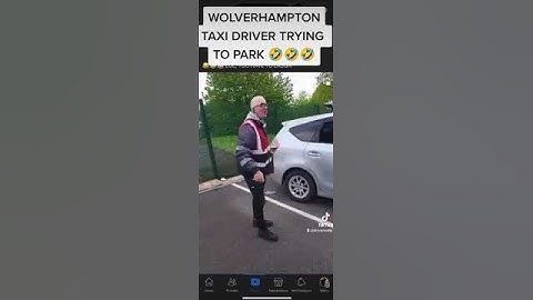Wolverhampton taxi driver cant park his car to get it plated #uberdriver #taxidriver #baddrivers