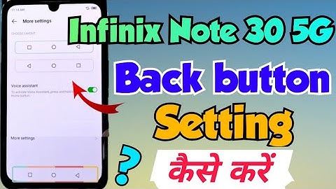 Infinix Note 30 5G me navigation buttons kaise show kare | Infinix Note 30 5g back button setting