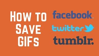 How to Save GIFs on Your Computer