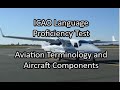 ICAO Level 4 English Language Proficiency Test: Aviation Terminology and Aircraft Components