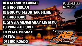 DJ FULL ALBUM DANGDUT NGELABUR LANGIT  BY R2 PROJECT