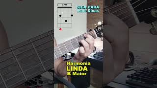 🎸Experimente TOCAR B G#m E F# no VIOLÃO desse jeito LINDO e MUITO FÁCIL