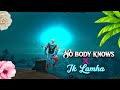 No Body knows X Ik Lamha🥰🥰#viralvideo#freefire #gaming #youtube 