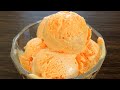 Easy Orange Ice Cream Recipe with Basic Ingredients