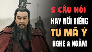 5 câu nói hay NỔI TIẾNG của Tư Mã Ý, nếu biết tận dụng sẽ có lợi cả đời!