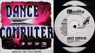 Download Lagu The Unity Mixers - Dance Computer 1993 Part 1 \ MP3