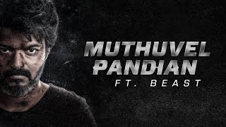 Jailer Muthuvel Pandian Ft Beast Thalapathy Vijay Nelson Anirudh 