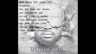 Maître Gims - Changer (Avec Paroles)